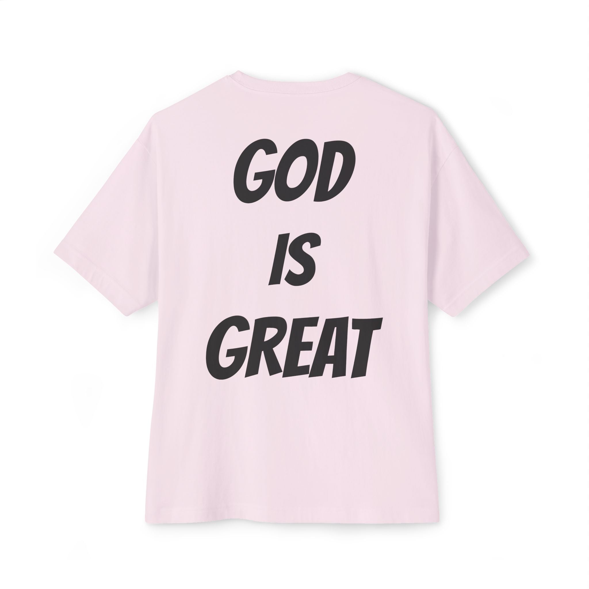 Unisex Oversized Boxy Tee - God is Great, Casual Streetwear Shirt, Gift for Friends, Inspirational Apparel, Everyday Comfort Tee