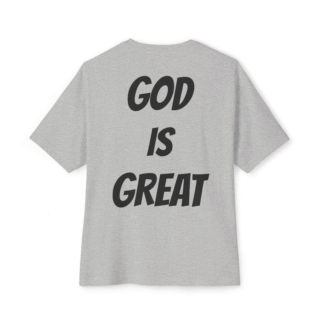 Unisex Oversized Boxy Tee - God is Great, Casual Streetwear Shirt, Gift for Friends, Inspirational Apparel, Everyday Comfort Tee